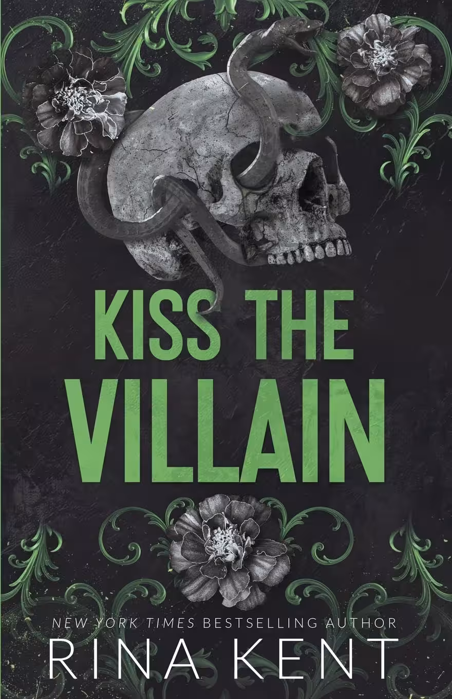 Kiss The Villain (Villain Book 1)
