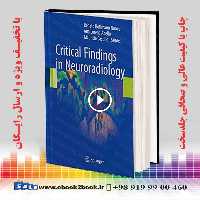 Critical Findings in Neuroradiology 2016 Edition