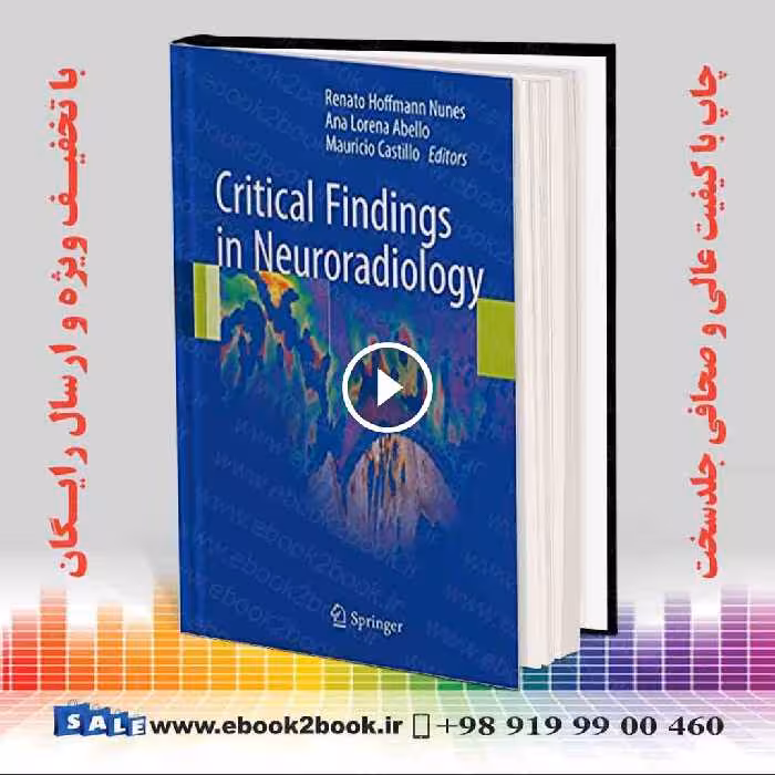 Critical Findings in Neuroradiology 2016 Edition