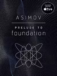 Prelude to Foundation (Foundation Book 6) پیش درآمد بنیاد (بدون حذفیات)