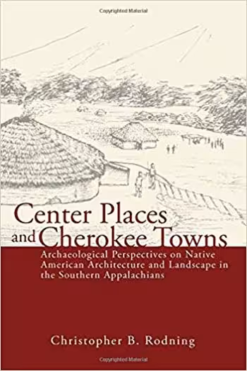 󾕇 دانلود کتاب Center Places and Cherokee Towns - دانلود کتاب های دانشگاهی