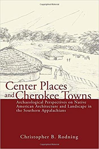  دانلود کتاب Center Places and Cherokee Towns - دانلود کتاب های دانشگاهی