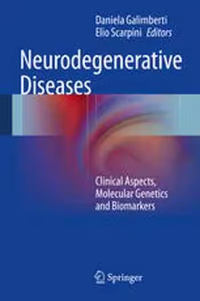 [PDF] دانلود کتاب Neurodegenerative Diseases - Clinical Aspects, Molecular Genetics And Biomarkers, 2014