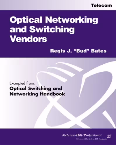 خرید و دانلود نسخه کامل کتاب Optical Networking and Switching Vendors