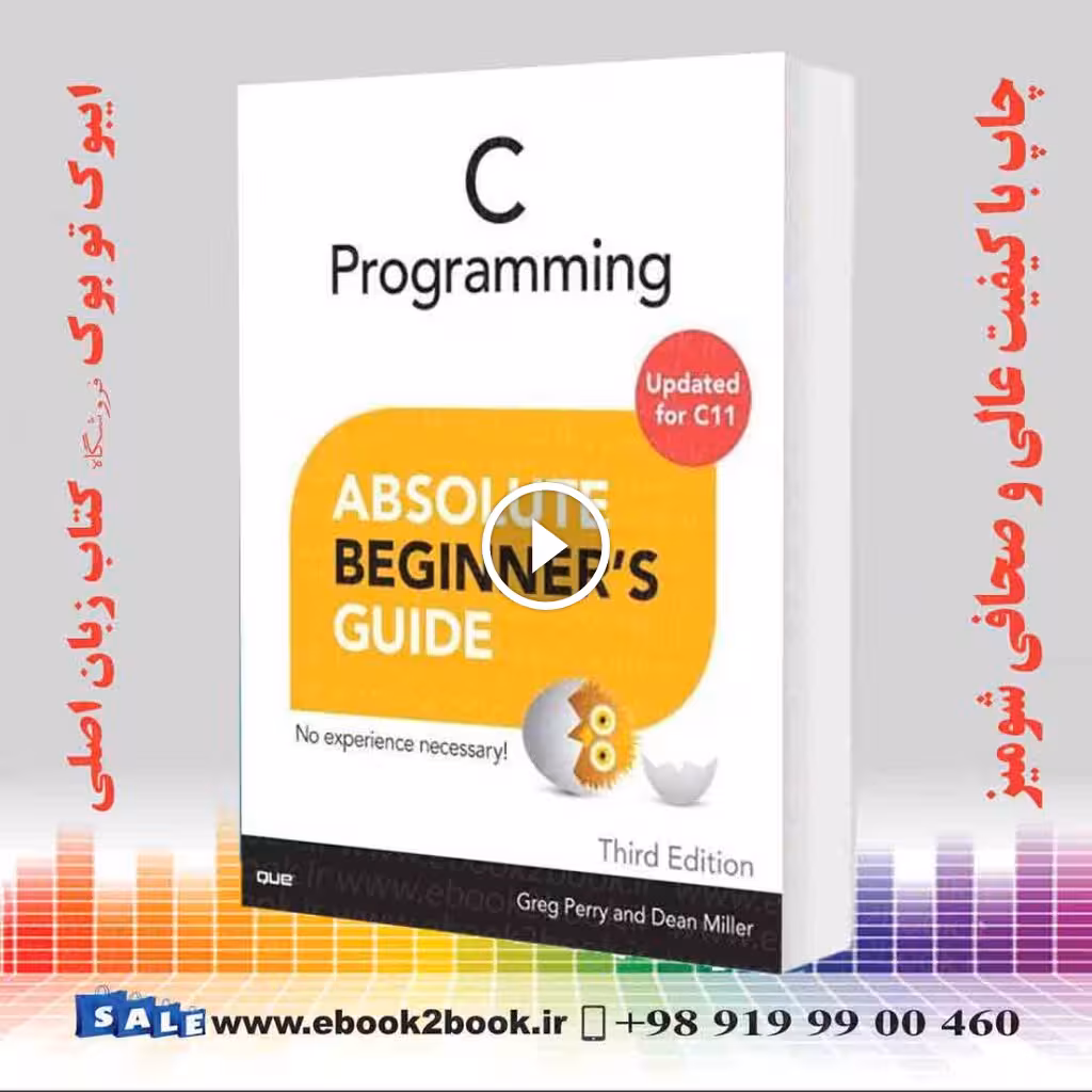 C Programming Absolute Beginner’s Guide 3rd Edition