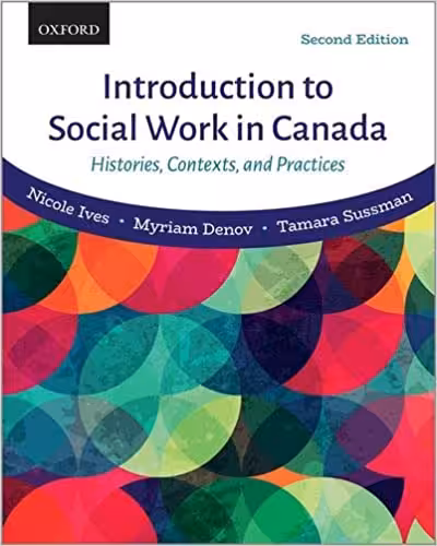 خرید و دانلود نسخه کامل کتاب Introduction to Social Work in Canada: Histories, Contexts, and Practices (2nd Edition) -   Pdf