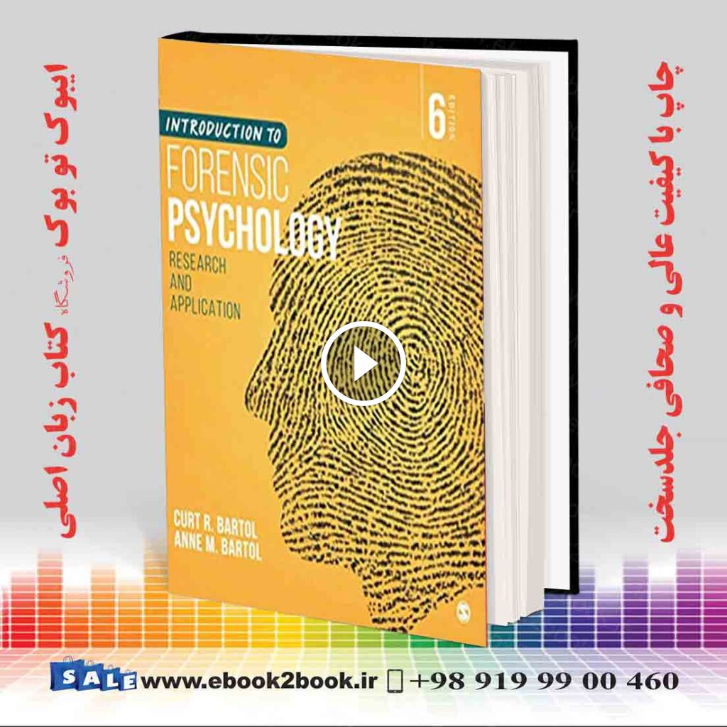Introduction to Forensic Psychology, Sixth Edition