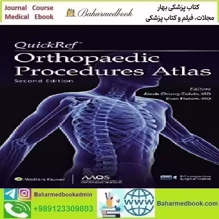 QuickRef Orthopaedic Procedures Atlas 2021 TRUE PDF price 2€ - کتاب پزشکی بهار