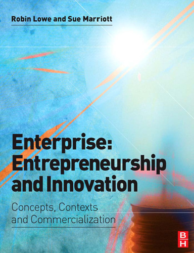 خرید و دانلود نسخه کامل کتاب Enterprise: Entrepreneurship and Innovation: Concepts, Contexts and Commercialization