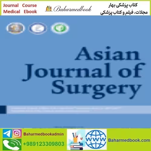 Asian Journal of Surgery Volume 47 Issue 1 2024 TRUE PDF pr