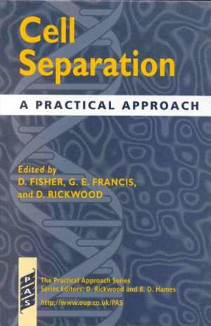  دانلود کتاب Cell Separation - A Practical Approach, 1999 - دانلود کتاب های دانشگاهی