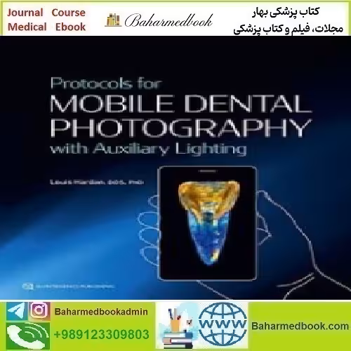 Protocols for Mobile Dental Photography with Auxiliary Lighting