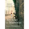 کتاب The Secrets of Midwives اثر Sally Hepworth انتشارات St. Martins Press