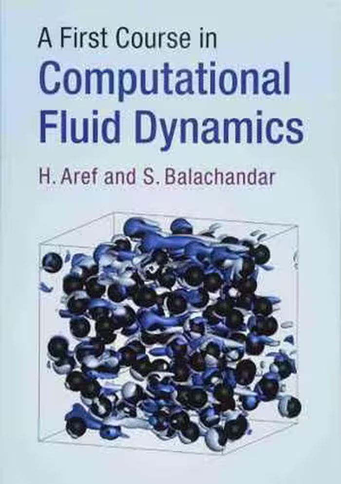 󾕇 دانلود کتاب A First Course In Computational Fluid Dynamics, 2018 - دانلود کتاب های دانشگاهی