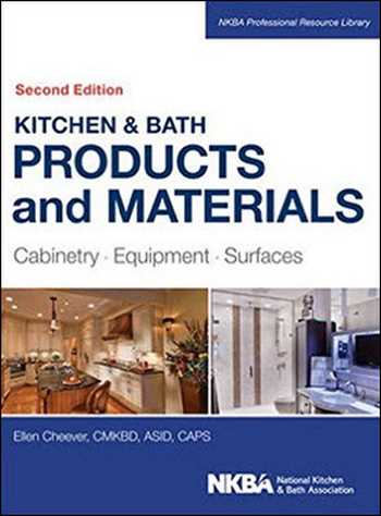  دانلود کتاب Kitchen & Bath Products and Materials - Cabinetry, Equipment, Surfaces - دانلود کتاب های دانشگاهی