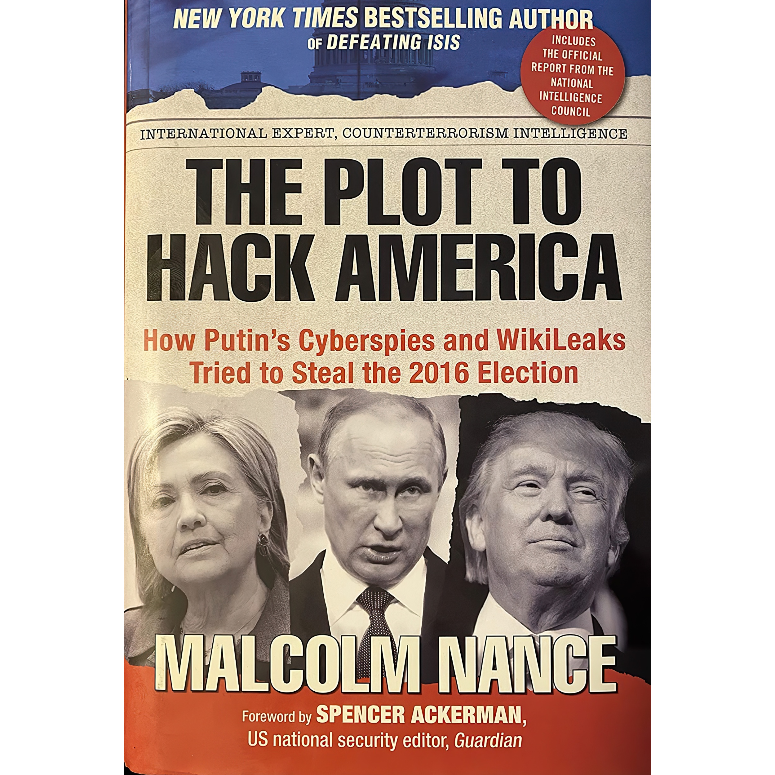 کتاب The Plot to Hack America اثر Malcolm W Nance انتشارات Skyhorse Publishing