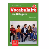 کتاب Vocabulaire en dialogues A1-A2 اثر Evelyne Sirejols انتشارات سی‌ال‌ای اینترنشنال