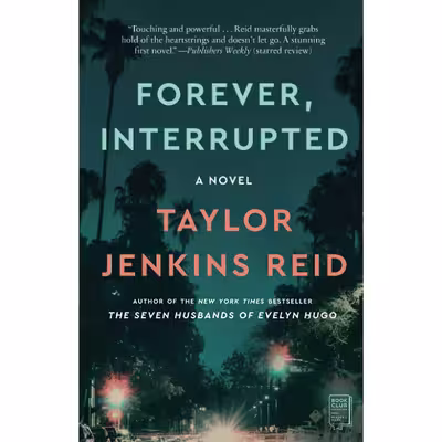 کتاب Forever, Interrupted اثر Taylor Jenkins Reid انتشارات تازه ها