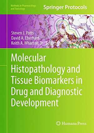 [PDF] دانلود کتاب Molecular Histopathology And Tissue Biomarkers In Drug And Diagnostic Development, 2015