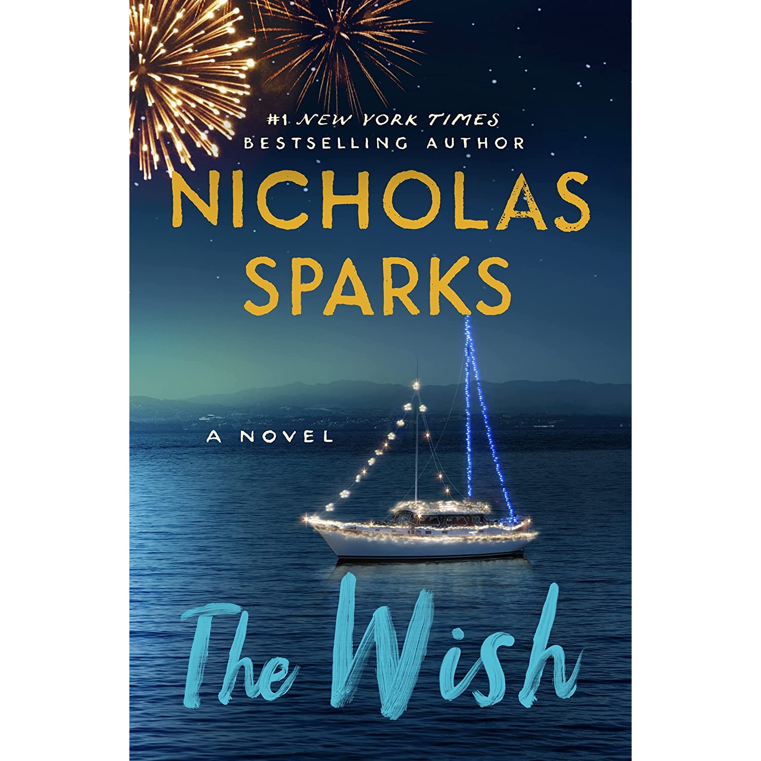 کتاب The Wish اثر Nicholas Sparks انتشارات Grand Central Publishing