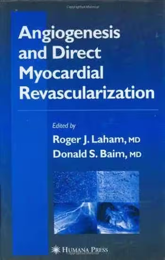 [PDF] دانلود کتاب Angiogenesis And Direct Myocardial Revascularization, 2005