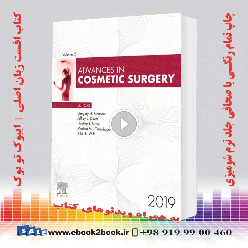 Advances in Cosmetic Surgery Volume 2