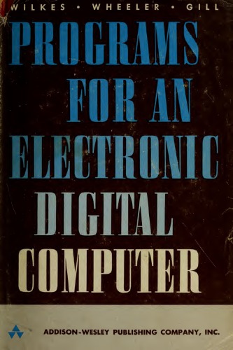 خرید و دانلود نسخه کامل کتاب The Preparation of Programs for an Electronic Digital Computer