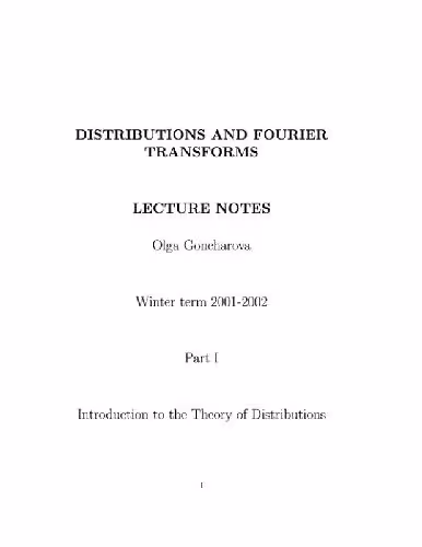 خرید و دانلود نسخه کامل کتاب Distriburions And Fourier Transforms. Lectures Notes. Winter term 2001-2002