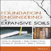 󾕇 Nelson J. D., Foundation Engineering for Expansive Soils, 2015 - دانلود کتاب های دانشگاهی