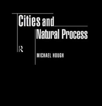  دانلود کتاب Cities and Natural Process - دانلود کتاب های دانشگاهی