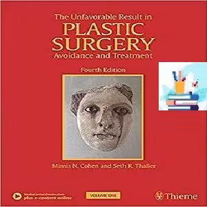 خرید و دانلود کتاب The Unfavorable Result in Plastic Surgery Avoidance and Treatment 2-Vol 4ed