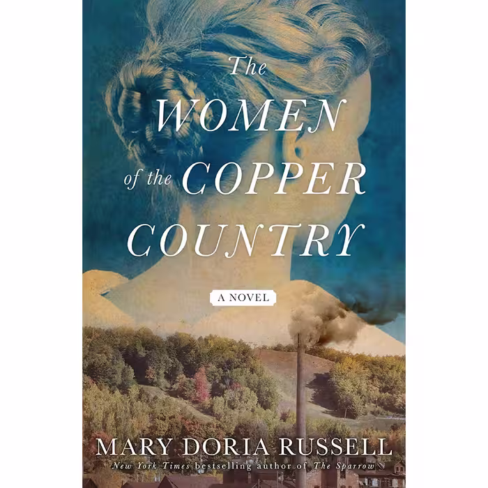 کتاب زبان اصلی The Women of the Copper Country اثر Mary Doria Russell