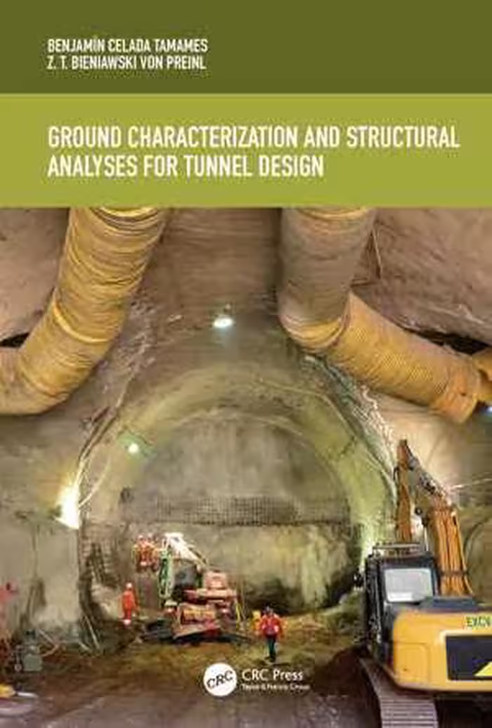 󾕇 دانلود کتاب Ground Characterization And Structural Analyses For Tunnel Design, 2019 - دانلود کتاب های دانشگاهی