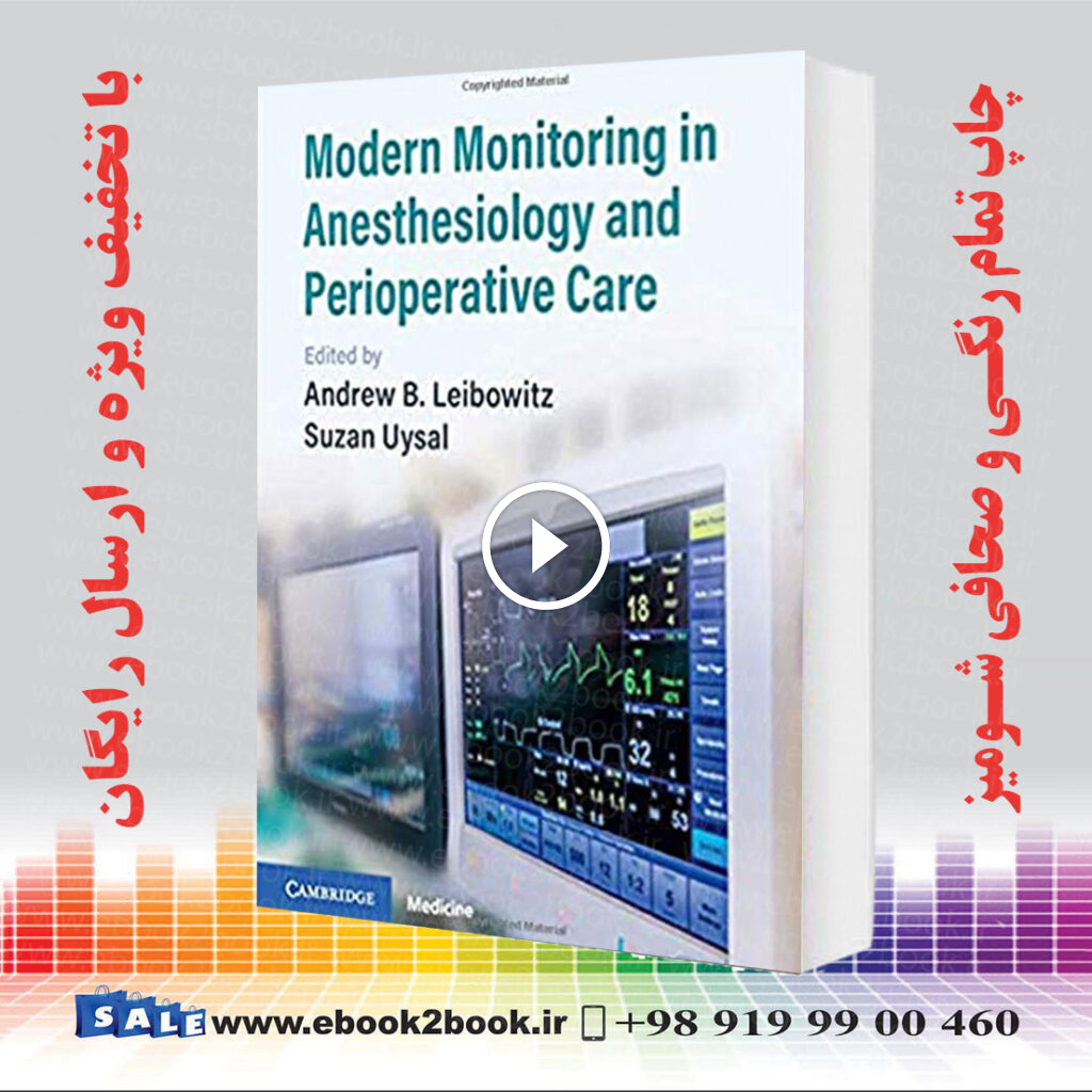Modern Monitoring in Anesthesiology and Perioperative Care