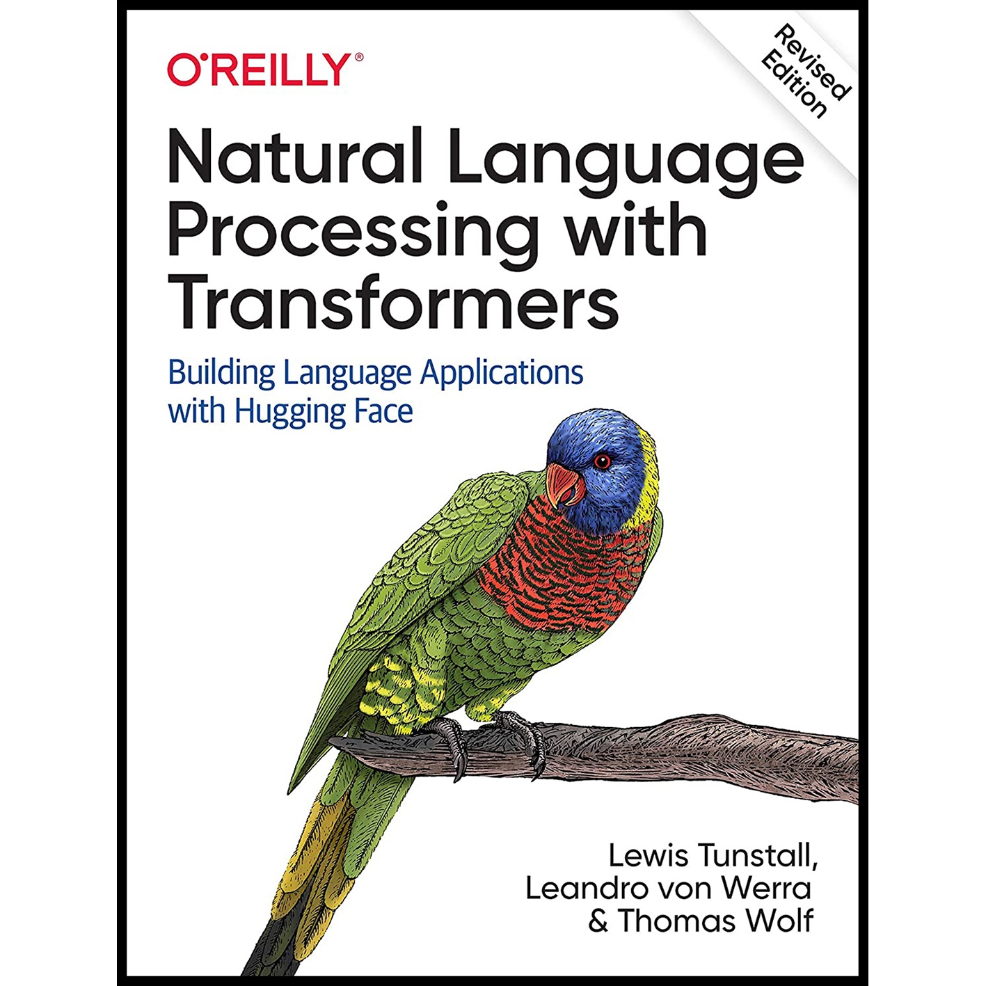 کتاب Natural Language Processing with Transformers اثر جمعی از نویسندگان انتشارات OReilly Media
