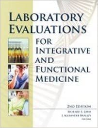  دانلود کتاب Laboratory Evaluations For Integrative And Functional Medicine, 2nd ed, 2012 - دانلود کتاب های دانشگاهی