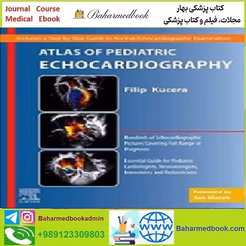 Atlas of Pediatric Echocardiography TRUE PDF price 1€ - کتاب پزشکی بهار