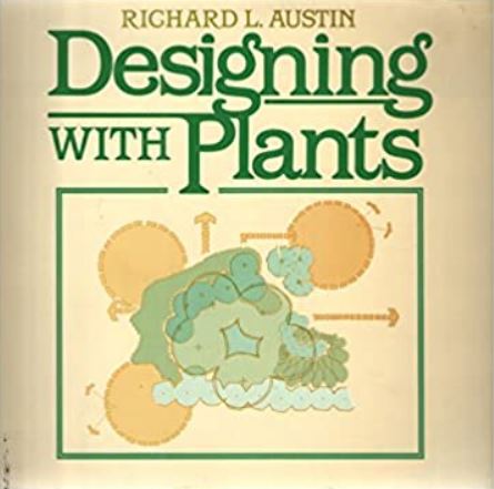 [PDF] دانلود کتاب Designing With Plants, 1982