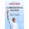 کتاب A Consequential President اثر Michael DAntonio انتشارات Thomas Dunne Books