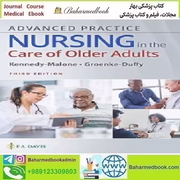 Advanced Practice Nursing in the Care of Older Adults