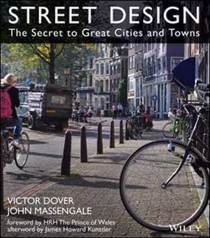 󾕇 دانلود کتاب Street Design The Secret to Great Cities and Towns - دانلود کتاب های دانشگاهی