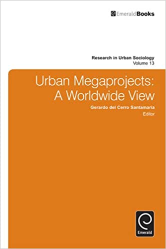  دانلود کتاب Urban Megaprojects - A Worldwide View, 2013 - دانلود کتاب های دانشگاهی