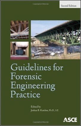  Kardon J. B., Guidelines For Forensic Engineering Practice, 2nd ed, 2012 - دانلود کتاب های دانشگاهی