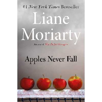 کتاب Apples Never Fall اثر Liane Moriarty انتشارات Henry Holt and Co