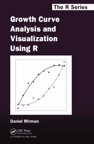 خرید و دانلود نسخه کامل کتاب Growth Curve Analysis and Visualization Using R
