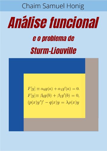 خرید و دانلود نسخه کامل کتاب Análise Funcional e o Problema de Sturm-liouville