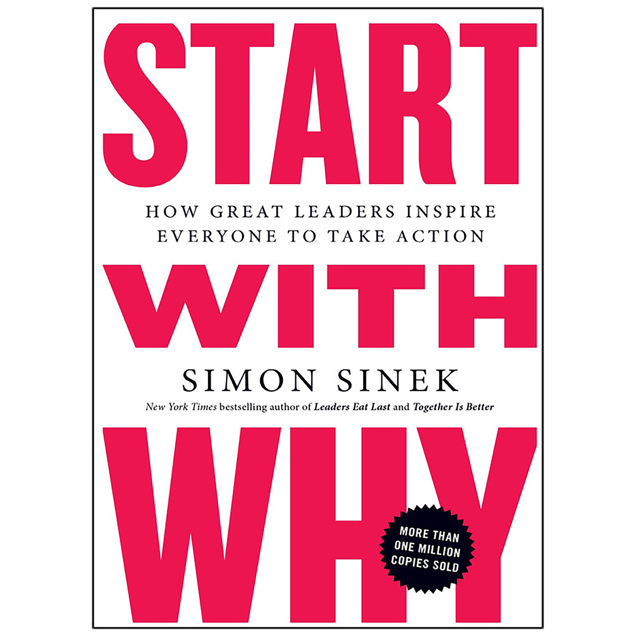 کتاب Start with Why اثر Simon Sinek انتشارات Penguin