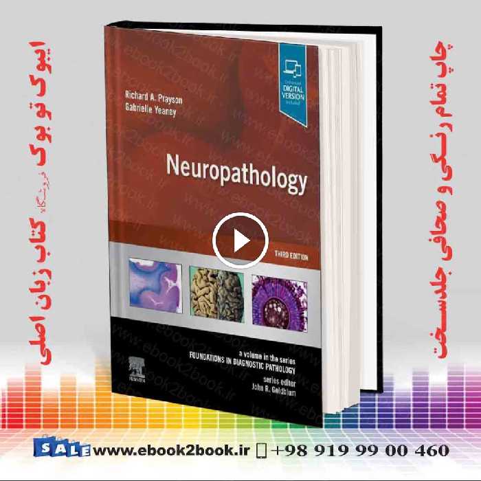 Neuropathology: A Volume in the Series