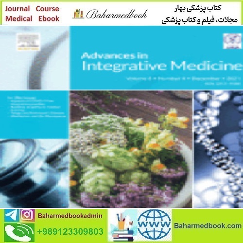 Advances in Integrative Medicine Volume 8 Issue 1 to 4 2021 TRU