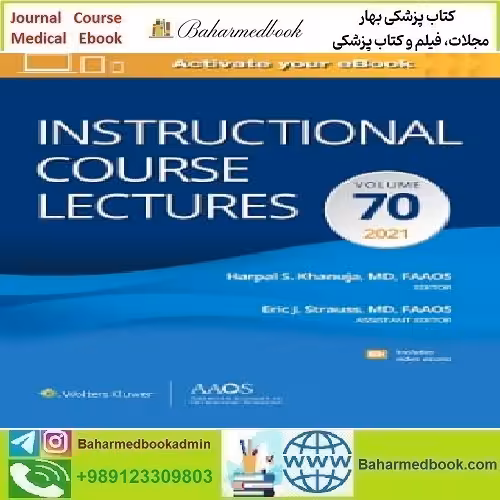 Instructional Course Lectures Volume 70 2021 TRUE PDF price 1€ - کتاب پزشکی بهار